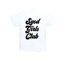Load image into Gallery viewer, SGOD GIRLS CLUB LOGO T-SHIRTS
